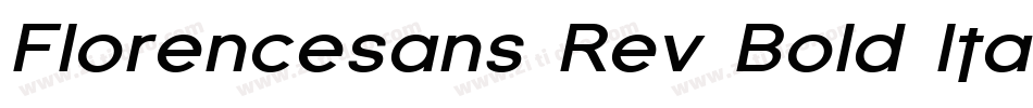 Florencesans Rev Bold Italic字体转换